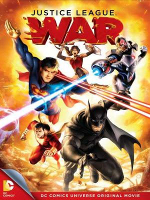 Justice League War 2014 - Liên Minh Công Lý: Chiến Tranh