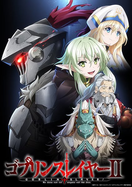 Goblin Slayer 2nd Season | ゴブリンスレイヤーⅡ