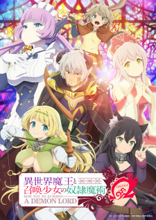 How Not to Summon a Demon Lord 2nd Season, Isekai Maou to Shoukan Shoujo no Dorei Majutsu 2nd Season, The Otherworldly Demon King and the Summoner Girls` Slave Magic 2nd Season, Isekai Maou to Shoukan Shoujo no Dorei Majutsu Omega