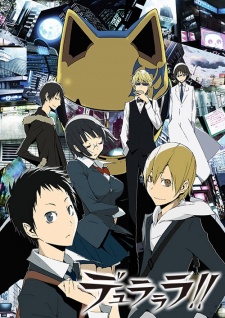 Durarara!! | Dhurarara!! | Dyurarara!! | Dulalala!! | Dullalala!! | Drrr!!